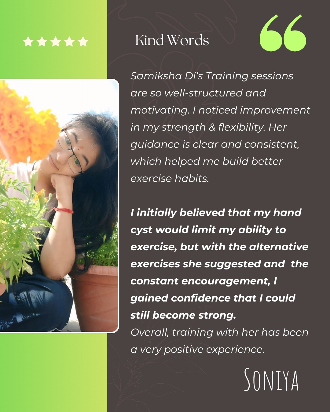 Kind words from Soniya